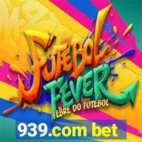 939.com bet